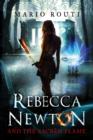 Rebecca Newton and the Sacred Flame - eBook