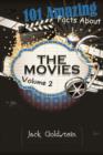101 Amazing Facts about The Movies - Volume 2 - eBook