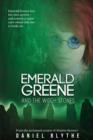 Emerald Greene and the Witch Stones - eBook