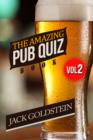 The Amazing Pub Quiz Book - Volume 2 - eBook
