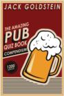 The Amazing Pub Quiz Book Compendium - eBook