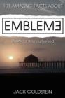 101 Amazing Facts about Emblem3 - eBook