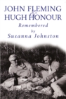 John Fleming and Hugh Honour, Remembered - eBook