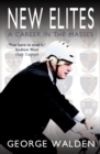 New Elites : A Career in the Masses - Book