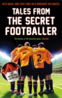 Tales from the Secret Footballer - Book