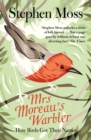 Mrs Moreau's Warbler : How Birds Got Their Names - eBook