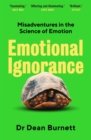 Emotional Ignorance - eBook