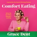 Comfort Eating - eAudiobook