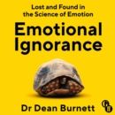 Emotional Ignorance - eAudiobook