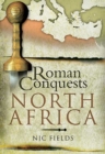 Roman Conquests: North Africa - eBook