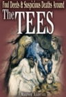 Foul Deeds & Suspicious Deaths Around the Tees - eBook
