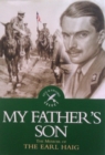 My Father's Son : The Memoir of Earl Haig - eBook