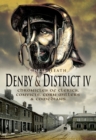 Denby & District IV : Chronicles of Clerics, Convicts, Corn Millers & Comedians - eBook