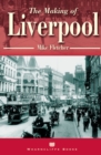 The Making of Liverpool - eBook