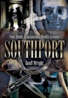 Foul Deeds & Suspicious Deaths Around Southport - eBook