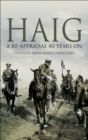 Haig : A Re-Appraisal 80 Years On - eBook