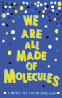 We Are All Made of Molecules - Book