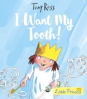 I Want My Tooth! - Book