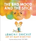The Bad Mood and the Stick - Book