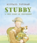 Stubby: A True Story of Friendship - Book