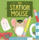 The Station Mouse - Book