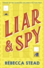 Liar and Spy - Book