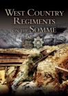 West Country Regiments on the Somme - eBook