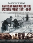 Partisan Warfare on the Eastern Front, 1941-1944 - eBook