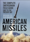American Missiles : The Complete Smithsonian Field Guide - eBook