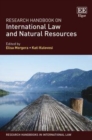 Research Handbook on International Law and Natural Resources - eBook