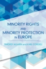 Minority Rights and Minority Protection in Europe - eBook