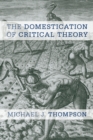 Domestication of Critical Theory - eBook