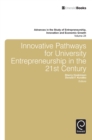 Innovative Pathways for University Entrepreneurship in the 21st Century - eBook
