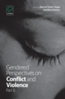 Gendered Perspectives on Conflict and Violence - eBook