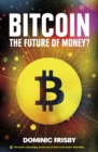 Bitcoin : The Future of Money? - Book