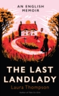 The Last Landlady : An English Memoir - eBook