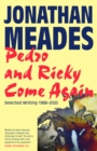 Pedro and Ricky Come Again : Selected Writing 1988-2020 - eBook