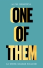 One of Them : An Eton College Memoir - Book