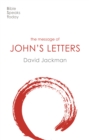 The Message of John's Letters : Living In The Love Of God - eBook