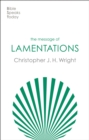 The Message of Lamentations : Honest To God - eBook