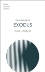 The Message of Exodus : The Days Of Our Pilgrimage - eBook
