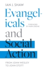 Evangelicals and Social Action : From John Wesley To John Stott - eBook