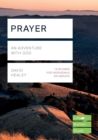 Prayer (Lifebuilder Study Guides) : An Adventure with God - Book