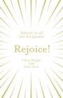 Rejoice!: Advent in All the Scriptures - Book