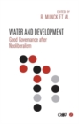 Water and Development : Good Governance after Neoliberalism - eBook