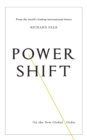 Power Shift : On the New Global Order - eBook