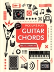 Guitar Chords (Pick Up and Play) : Pick Up & Play - Book