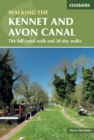 The Kennet and Avon Canal : The full canal walk and 20 day walks - eBook