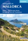 Trekking in Mallorca : GR221 - The Drystone Route through the Serra de Tramuntana - eBook