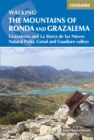 The Mountains of Ronda and Grazalema : Grazalema and La Sierra de las Nieves Natural Parks, Genal and Guadiaro valleys - eBook